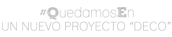 quedamos en un nuevo proyecto deco